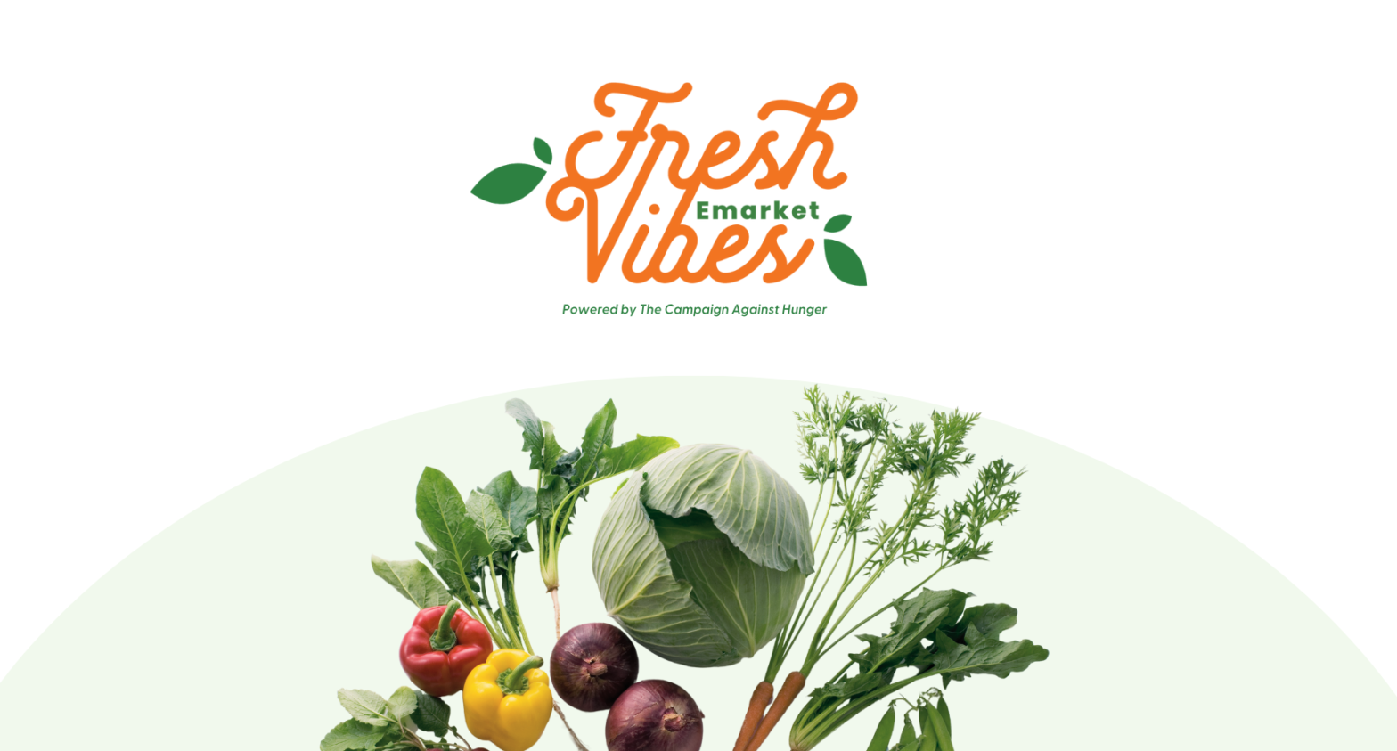 THE CAMPAIGN AGAINST HUNGER LAUNCHES THE FRESH VIBES E-MARKET TO FEED ...